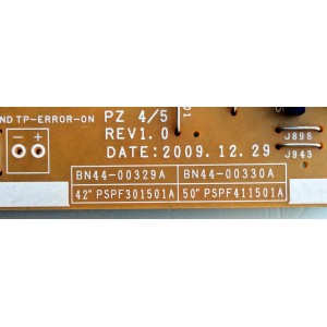 FUENTE DE PODER / SAMSUNG BN44-00330A / PSPF411501A / SUSTITUTAS BN44-00329A / 329B / 329C / 414A / 330C / 330B / PANEL´S S50HW-YB06 / S50HW-YD13 / MODELOS NS-50P650A11 / PS50C530C1WXRU / PL50C430A1MXZD / PS50C450B1XXV / PL50C450B1XZP / PS50C450B1XXT